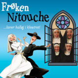 Frøken Nitouche... laver halløj i klostret.