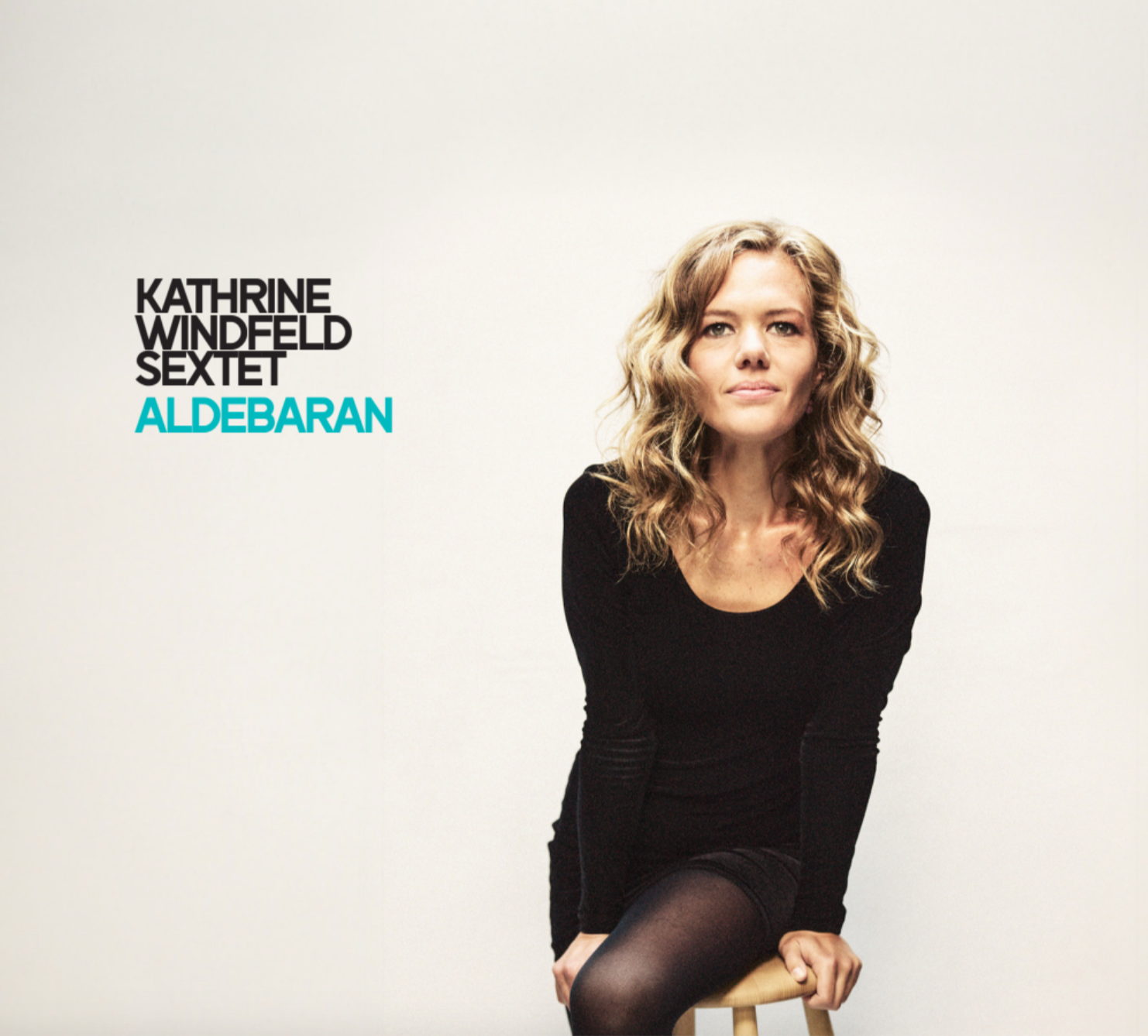 Katrine Windfeld Sextet. Fysiske grooves og poetiske ballader Katrine Windfeld Sextet. Fysiske grooves og poetiske ballader