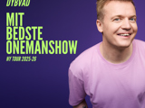 TOBIAS DYBVAD - MIT BEDSTE ONEMANSHOW