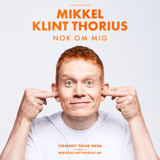 MIKKEL KLINT THORIUS – NOK OM MIG