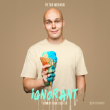 Peter Werner - Ignorant